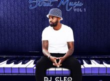 DJ Cleo – Eskhaleni Street Music Vol. 1 (Album) mp3 zip download