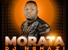 DJ Ngwazi - Morata Album zip download