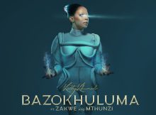 Kelly Khumalo – Bazokhuluma ft Zakwe & Mthunzi