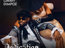 Ommy Dimpoz - Dedication Album
