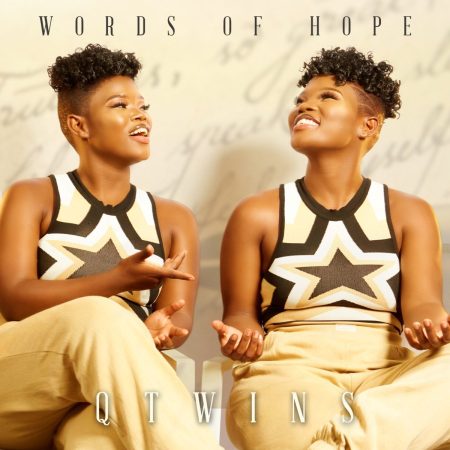 Q Twins – Words of Hope EP zip download