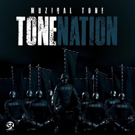 Muziqal Tone – Tone Nation Album zip download