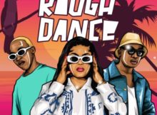 DBN Gogo & Reece Madlisa – Rough Dance ft. 2woshort, Classic Deep & Six40