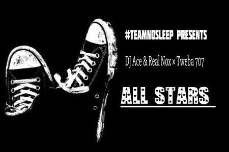 DJ Ace & Real Nox × Tweba 707 - All Stars