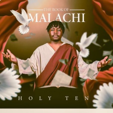 Holy Ten – The Book Of Malachi Album