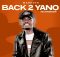 Mashaya – Back 2 Yano EP zip download