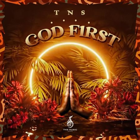 TNS - God First EP zip download