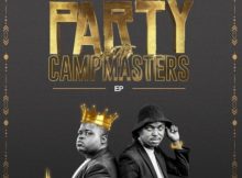 CampMasters – Party With CampMasters EP