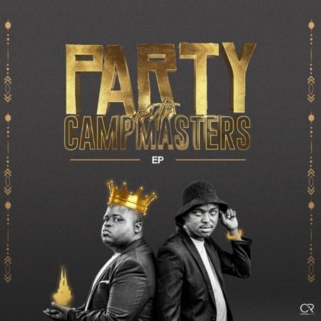 CampMasters – Party With CampMasters EP