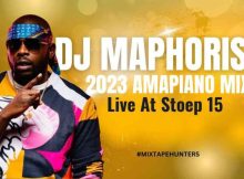 DJ Maphorisa – Stoep15 Amapiano Mix