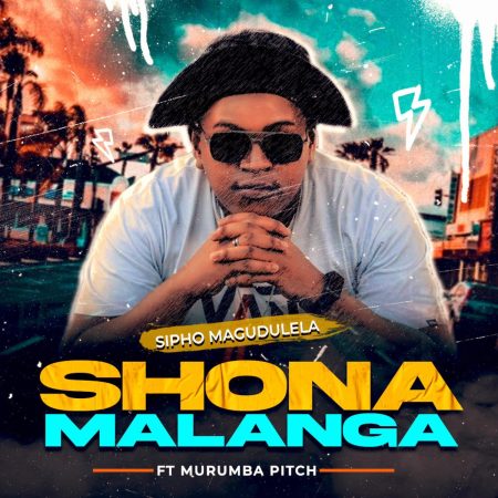 Sipho Magudulela – Shona Malanga ft. Murumba Pitch