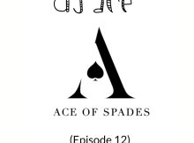 DJ Ace - Ace of Spades ♠️ (Episode 12)