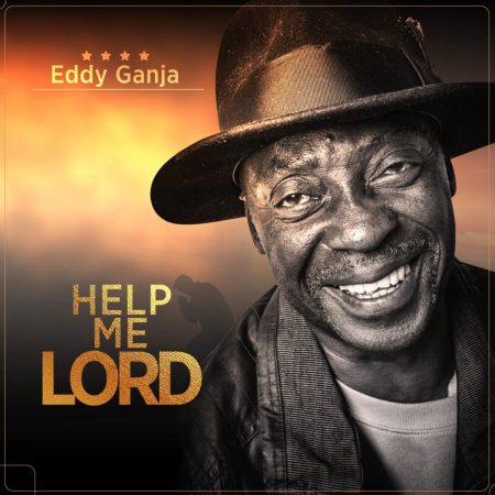 Eddy Ganja - Help me Lord