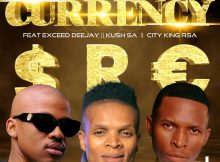 PYY Log Drum King, Hip Naughtic Sean & Fakelove – Currency ft. Exceed Deejay, Kush SA & City King Rsa