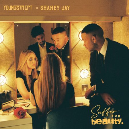 YoungstaCPT & Shaney Jay – Suffer For Beauty (Album)