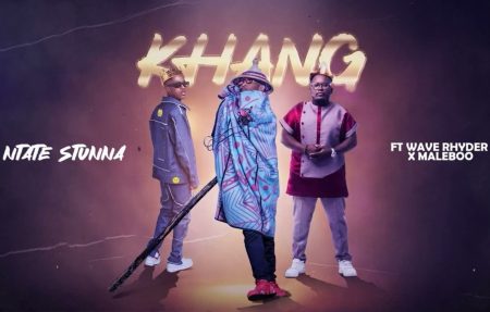 Ntate Stunna – Khang ft. Wave Rhyder & Maleboo