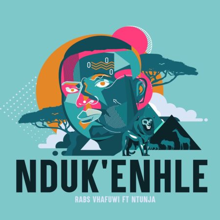 Rabs Vhafuwi – Nduk’enhle ft. Ntunja