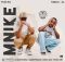 Tyler ICU & Tumelo_za – Mnike ft. DJ Maphorisa, Nandipha808, Ceeka RSA & Tyron Dee