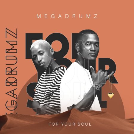 Megadrumz – For Your Soul Album