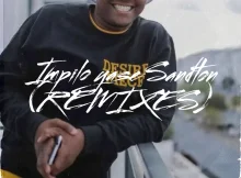 Mpura – Impilo Yase Sandton (Remixes)