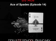 DJ Ace - Ace of Spades (Episode 14)