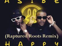 Kabza De Small & DJ Maphorisa - Asibe Happy ft. Ami Faku (Raptured Roots Remix)
