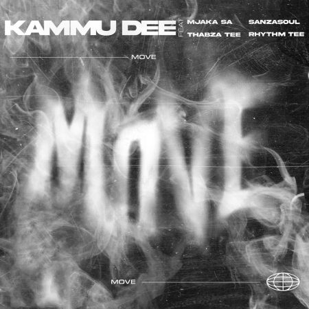 Kammu Dee – Move ft. Thabza Tee, MjakaSA, Sanzasoul & Rhythm Tee