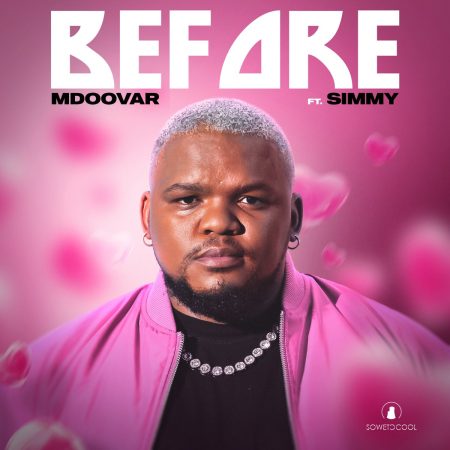 Mdoovar – Before ft. Simmy