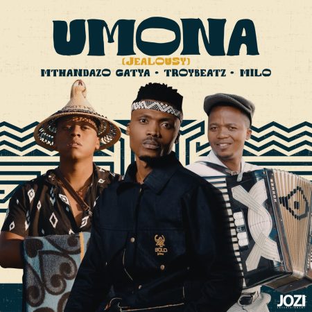 Mthandazo Gatya – Umona (Jealousy) ft. TroyBeatz & Milo