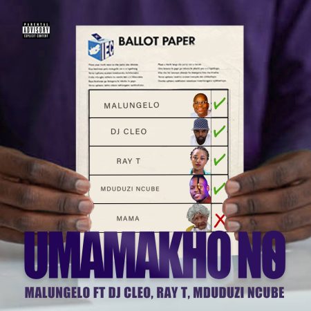 Malungelo – Umamakho No ft. DJ Cleo, Mduduzi Ncube & Ray T