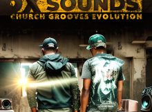 OSKIDO & X-Wise - Church Grooves Evolution Album ft. OX Sounds