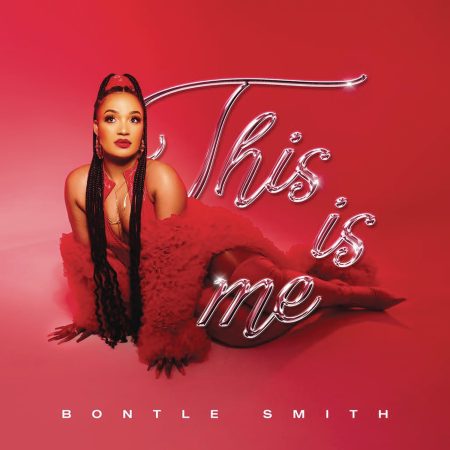 Bontle Smith - This is Me EP