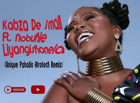 Kabza De Small - Liyangishonela Ft Nobuhle (Unique Paballo Afrotech Remix)