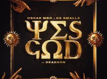 Oscar Mbo & KG Smallz - Yes God ft. Dearson Album