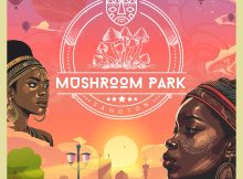 Balcony Mix Africa & Major League DJz – Mushroom Park EP