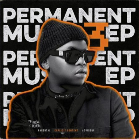 Dlala Thukzin - Permanent Music 3 EP