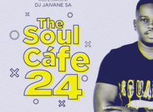 Dj Jaivane – TheSoulCafe Vol 24 Mix (Summer Edition 2023)