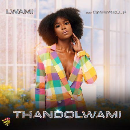 Lwami – Thandolwami ft. Casswell P