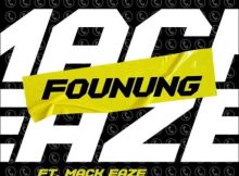 Moreki Music – Founung ft. King Monada & Mack Eaze