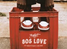 Stogie T – 80’s Love ft. Brittney Crush