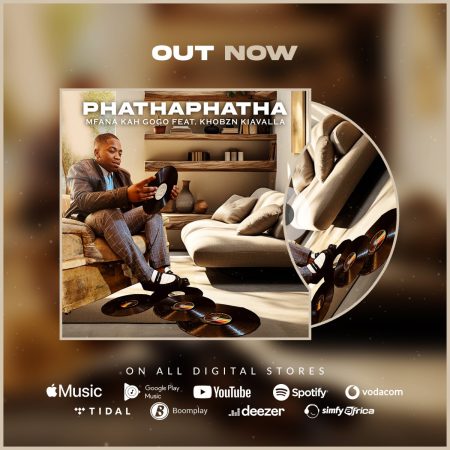 Mfana Kah Gogo – PhathaPhatha ft Khobzn Kiavalla