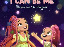 Shoma – I Can Be Me ft. Sho Madjozi