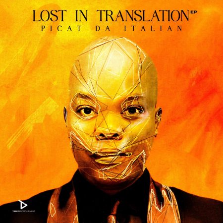 Picat Da Italian – Lost in Translation EP