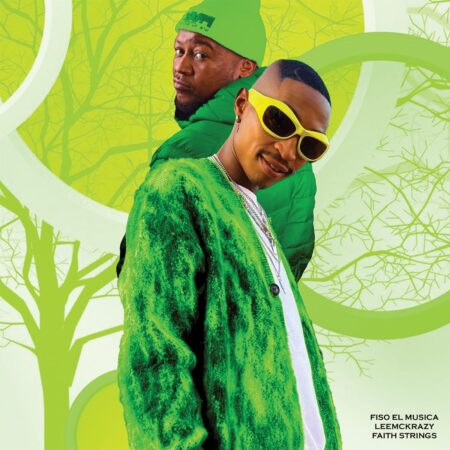 Fiso El Musica & LeeMcKrazy – Sek’Moshakele ft. Faith Strings