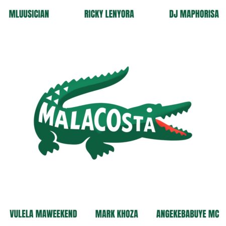 Mluusician, Ricky Lenyora & DJ Maphorisa – Malacosta ft. Vulela Maweekend, Mark Khoza & Angekebabuye Mc