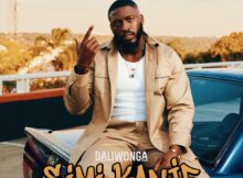 Daliwonga – Simi Kanje ft. Focalistic & Mas Musiq