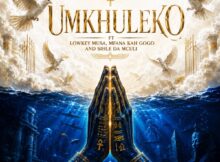 Drip Gogo & DrummeRTee924 – uMkhuleko ft. Lowkey Musa, Sihle Da Mculi & Mfana Kah Gogo