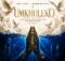 Drip Gogo & DrummeRTee924 – uMkhuleko ft. Lowkey Musa, Sihle Da Mculi & Mfana Kah Gogo