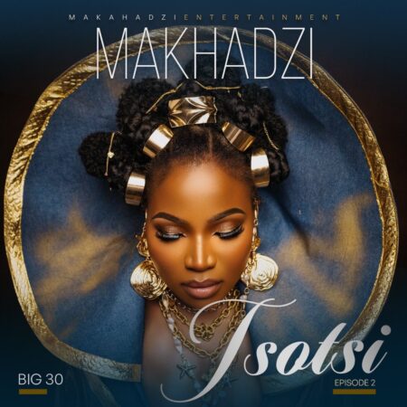 Makhadzi – Tsotsi ft. Ba Bethe Gashoazen
