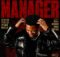 Ceeka RSA, Tyler ICU & Optimist Music ZA – Manager ft. Khalil Harrison, Mbuxx & Stady Kay